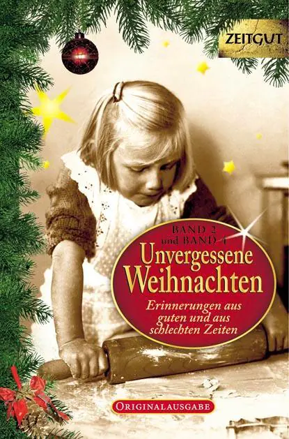 Unvergessene Weihnachten 2 aus der Kategorie Geschichte