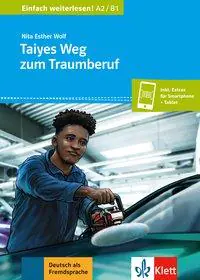 Taiyes Weg zum Traumberuf aus der Kategorie Taschenbücher