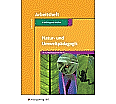 Natur- und Umweltpädagogik. Sozpädagogische Berufe. Arbeitsheft aus der Kategorie Pädagogik