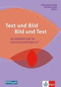 Text und Bild - Bild und Text aus der Kategorie Deutsch