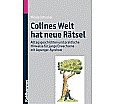 Colines Welt hat neue Rätsel aus der Kategorie Arbeitslehre