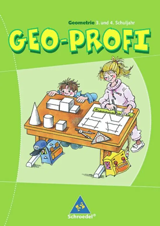 Geo-Profi. Geometrie 3. und 4. Schuljahr. Neubearbeitung aus der Kategorie Mathematik