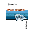 Kammerlohr - Themen der Kunst. Architektur aus der Kategorie Kunst