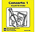 Concerto 1. CD aus der Kategorie Musik