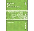 Wirtschaft - Technik - Haushalt/Soziales 7. Arbeitsheft aus der Kategorie Berufsschulen