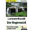 Lernwerkstatt - Der Regenwald aus der Kategorie Kinderbücher