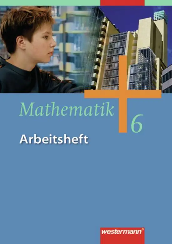 Mathematik 6. Arbeitsheft. Gesamtschule aus der Kategorie Mathematik