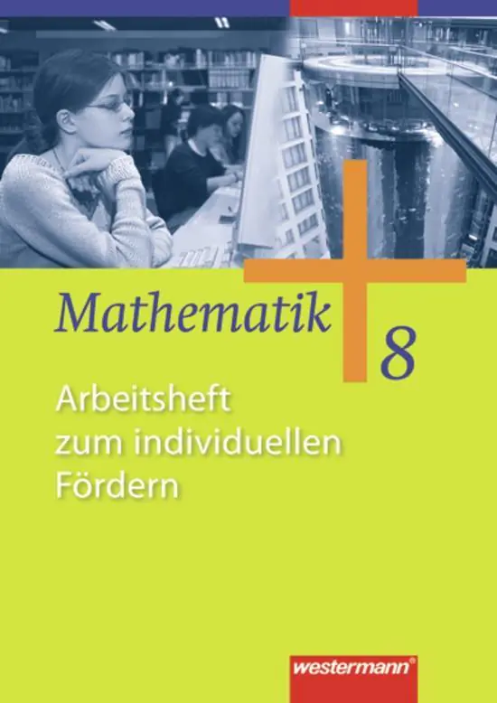 Mathematik 8. Arbeitsheft zum Individuellen Fördern aus der Kategorie Mathematik