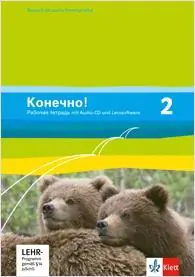 Konetschno! 2. Russisch als 2. Fremdsprache. Arbeitsheft + Audio-CD aus der Kategorie Russisch