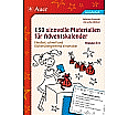 150 sinnvolle Materialien für Adventskalender 3-4 aus der Kategorie Pädagogik