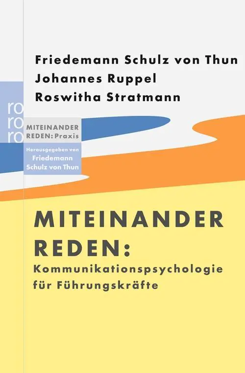 Miteinander reden. Kommunikationspsychologie für Führungskräfte aus der Kategorie Taschenbücher