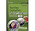 Textiles Gestalten an Stationen 7-8 aus der Kategorie Arbeitslehre