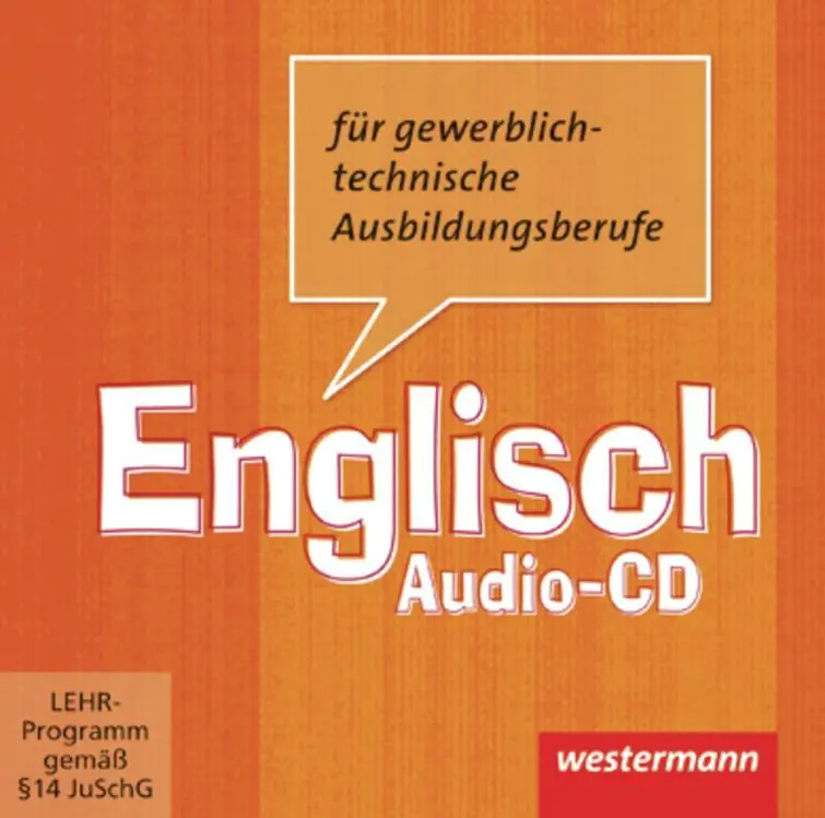 Englisch für gewerblich-technische Berufsschulen. CD aus der Kategorie Berufsschulen