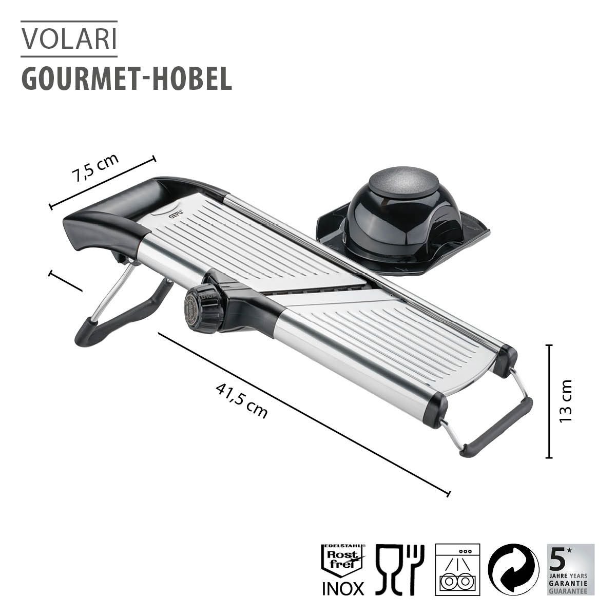 Gourmet-Hobel VOLARI