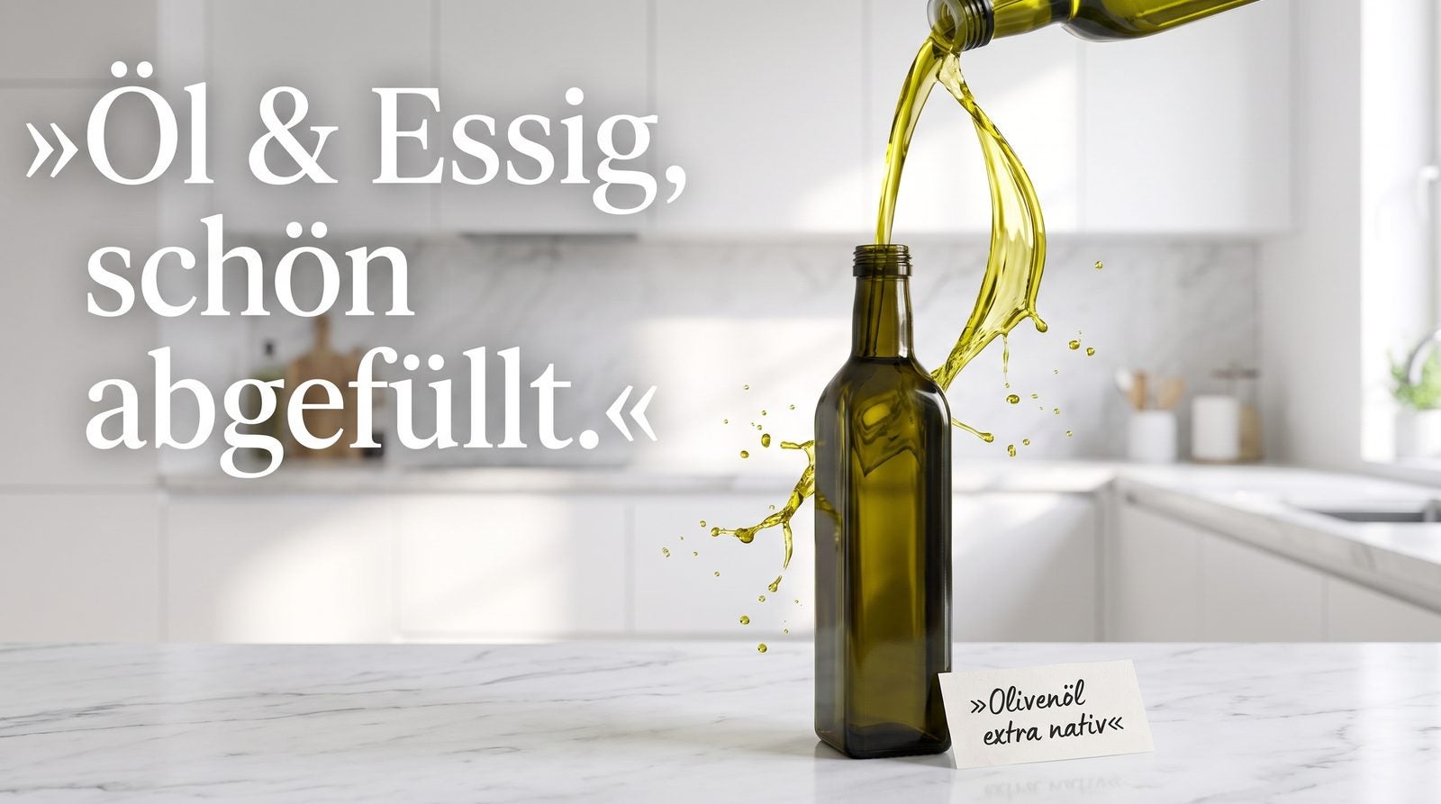 Essig- & Ölflaschen – Öl & Essig, schön abgefüllt.