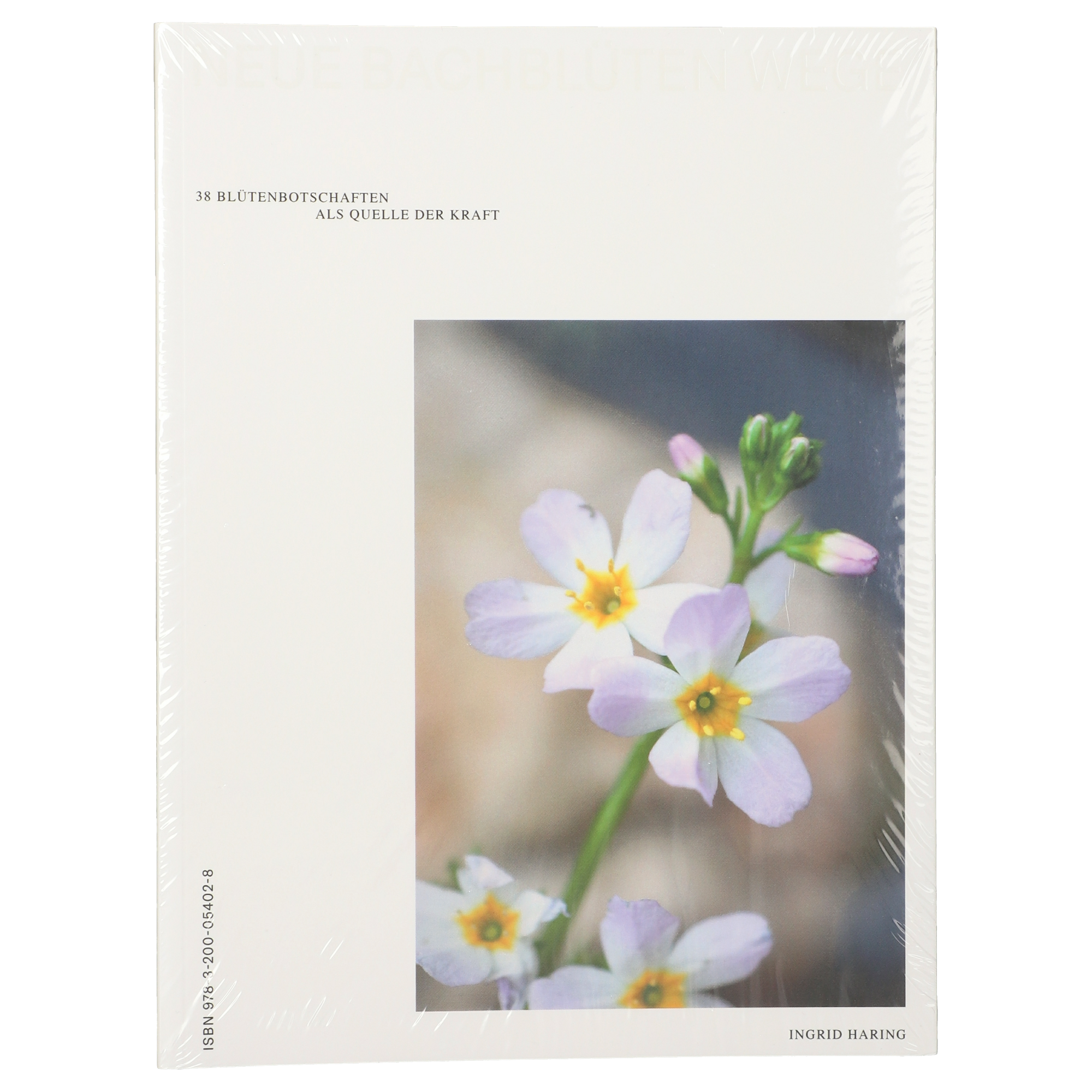 Neue Bachblüten Wege - 38 Blütenbotschaften als Quelle der Kraft (édition allemande) Neue Bachblüten Wege - 38 Blütenbotschaften als Quelle der Kraft (édition allemande)