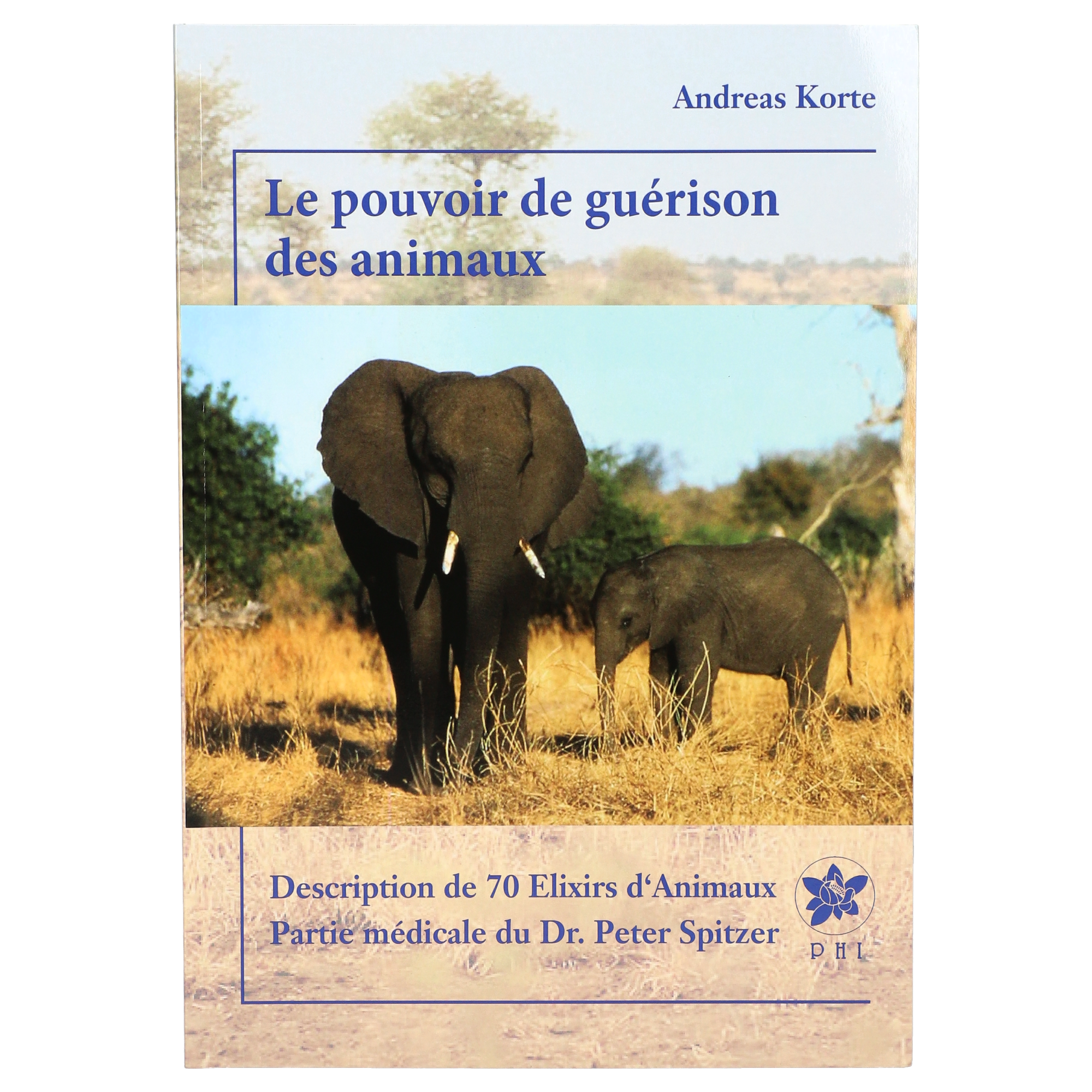 Le pouvoir de guérison des animaux Le pouvoir de guérison des animaux
