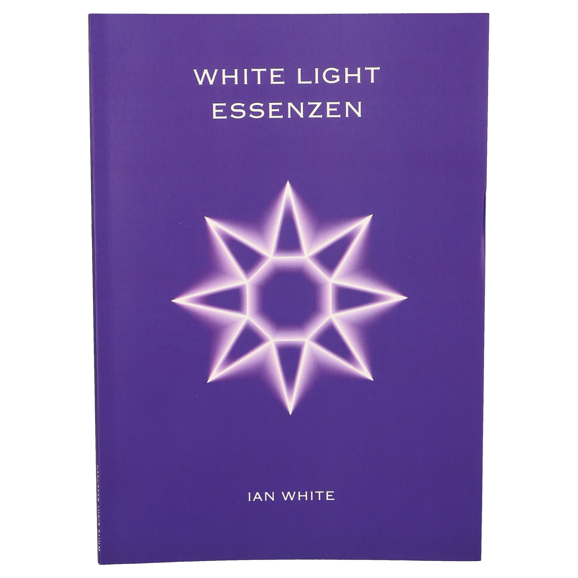 White Light Essenzen Buch (Deutsche Version) White Light Essenzen Buch (Deutsche Version)