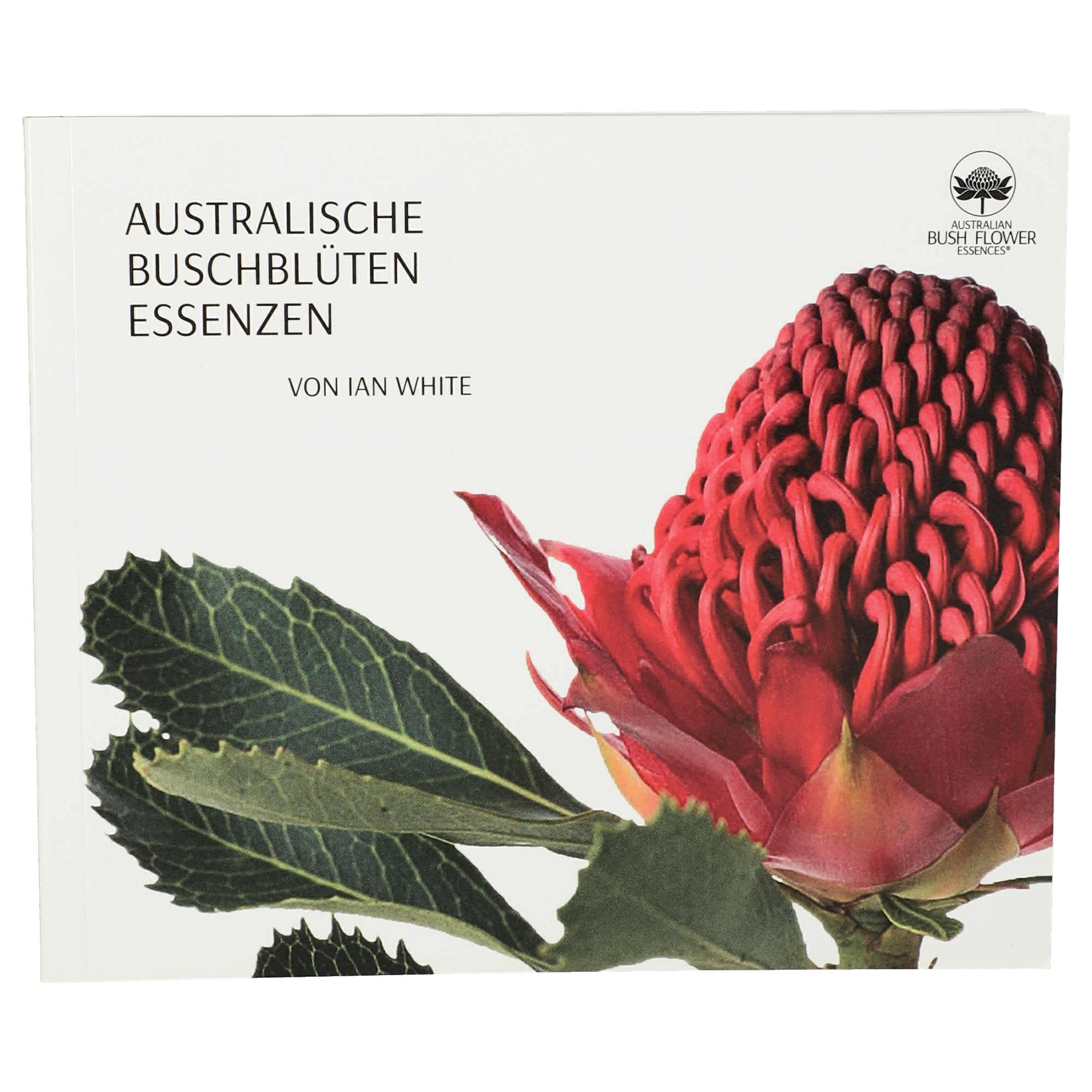 Australische Buschblüten Essenzen Taschenbuch (Deutsche Version)